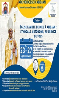 INVITATION À LA RENTRÉE PASTORALE DIOCÉSAINE D'ABIDJAN 2025-2026